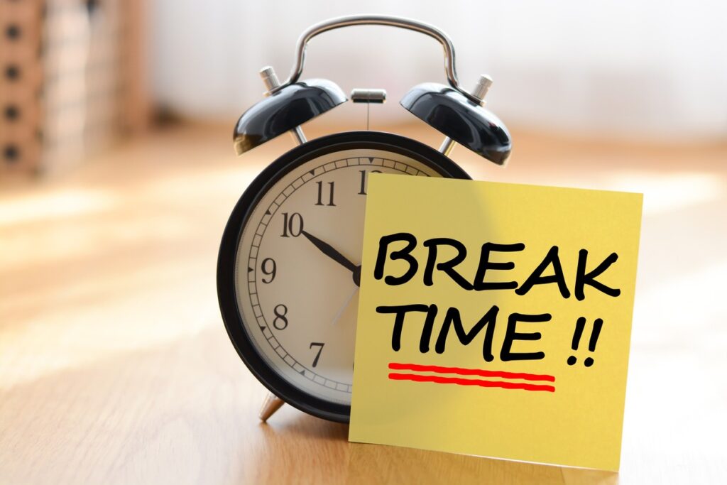 Take Breaks Throughout the Day